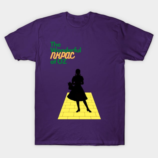 The Wonderful NKPAC of Oz T-Shirt by PorchProductions